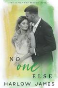 No One Else by Harlow James