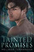 Tainted Promises (Savage Kings of St. Ivy #3) by Melinda Terranova
