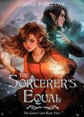 The Sorcerer's Equal (The Cursed Soul #3) by Lidiya Foxglove