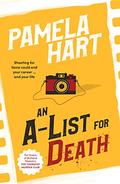 An A-List for Death (Poppy McGowan Mysteries #2) by Pamela Hart