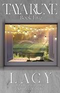 Lacy - Reflections of Love Book 5 by Taya Rune