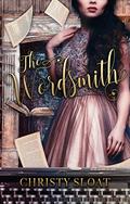 The Wordsmith (The Librarian Chronicles #4) by Christy Sloat