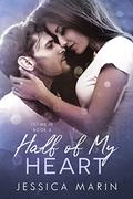Half of My Heart (Let Me In #4) by Jessica Marin