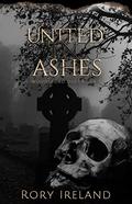United in Ashes by Rory Ireland