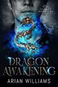 Dragon Awakening (Sanang #1) by Arian Williams