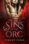 The Sins of the Orc by Finley Fenn