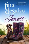 Jewell, a Second Chance Novel, Second Edition (Second Chance #2) by Tina DeSalvo