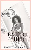 Eager for Her (The Billionaire Lesbian Club #4) by Honey Chanel