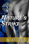 Nature's Strike (Born of Nature #1) by RK Phillips