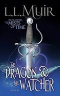 The Dragon and the Watcher: Scottish Paranormal Romance by L.L. Muir