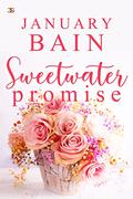 Sweetwater Promise by January Bain