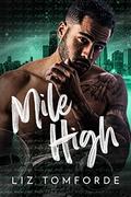 Mile High (Windy City #1) by Liz Tomforde