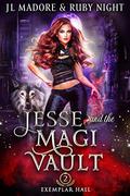 Jesse and the Magi Vault (Exemplar Hall #2) by Ruby Night
