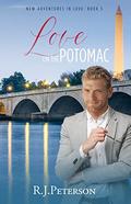 Love On The Potomac (New Adventures in Love #3) by RJ Peterson