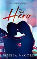 The Hero by Pamela McCord