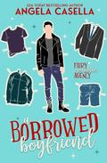 A Borrowed Boyfriend by Angela R. Casella