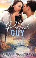 Perfect Guy (Mason Creek #24) by Fabiola Francisco