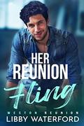 Her Reunion Fling (Weston Reunion #2) by Libby Waterford