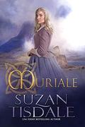Muriale (The Daughters of Moirra Dundotter #2) by Suzan Tisdale