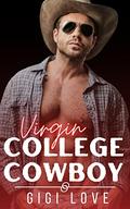 Virgin College Cowboy by Gigi Love