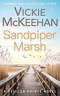 Sandpiper Marsh (A Pelican Pointe Novel #16) by Vickie McKeehan