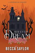 Her Every Dream: A Succubus RH Romance (Her Every #4) by Becca Saylor