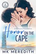 Honor on the Cape (Cape Van Buren: On the Cape #2) by M.K. Meredith
