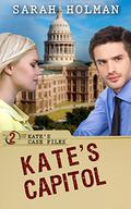 Kate's Capitol (Kate's Case Files #2) by Sarah Holman