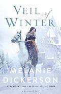 Veil of Winter (The Dericott Tales #3) by Melanie Dickerson