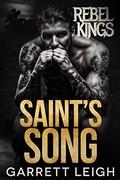 Saint's Song by Garrett Leigh