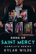 Sons of Saint Mercy: An Interconnected Steamy Medical Romance Box Set by Kylar Wilde