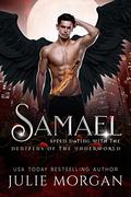 Samael (Speed Dating with the Denizens of the Underworld #4) by J.J. King