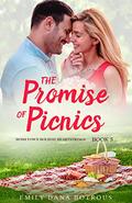 The Promise of Picnics (Hometown Holiday Heartstrings #5) by Emily Dana Botrous