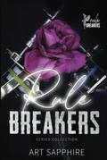 Rule Breakers Series Collection by Art Sapphire
