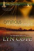 Ominous Midsummer: Clean Mystery Romance (Northen Shore Intrigue #6) by Lyn Cote