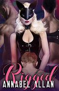 Rigged (Goode Pain #3) by Annabel Allan