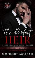 The Perfect Heir (The Lupu Chronicles #4) by Monique Moreau