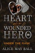 Under the Mask by Alice May Ball