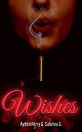 Wishes by Sabrina G.