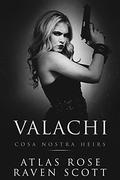 Valachi (Cosa Nostra Heirs #5) by Raven Scott