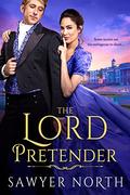 The Lord Pretender (Red Lion Ladies #1) by Sawyer North