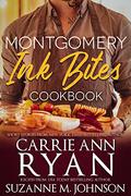 Montgomery Ink Bites Cookbook by Suzanne M. Johnson