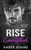 Rise of Corruption #3 by Amber Adams