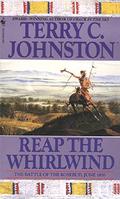 Reap the Whirlwind (The Plainsmen #9) by Terry C. Johnston