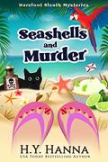 Seashells and Murder (Barefoot Sleuth #2) by H.Y. Hanna