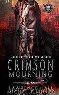 Crimson Mourning by Michelle Miller