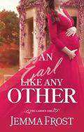 An Earl Like Any Other (The Garden Girls #2) by Jemma Frost