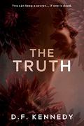 The Truth (So Help Me God #1) by D.F. Kennedy