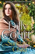 Sunday’s Child: (The Rockwood Chronicles #4) by Dilly Court