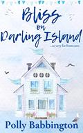 Bliss on Darling Island by Polly Babbington